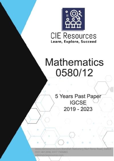 Mathematics 0580/12 IGCSE 5 Years Printed Past Paper with Marking Scheme! Ring Binding  {2019-2023}