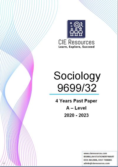 Sociology 9699/32 A Level  4 Years Printed Past Paper with Marking Scheme! Ring Binding  {2020-2023}