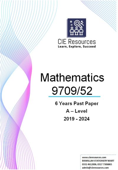 Mathematics 9709/52 A Level 6 Years Printed Past Paper with Marking Scheme! Ring Binding  {S2019-W2024}