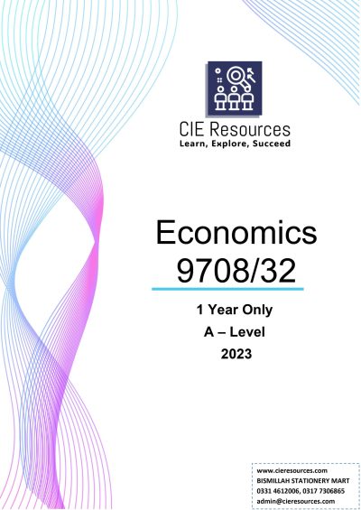 Economics 9708/32 A Level 2 Years Printed Past Paper with Marking Scheme! Ring Binding  {2023-2024}
