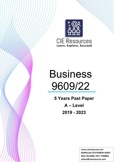 Business 9609/22 A Level 5 Years Printed Past Paper with Marking Scheme! Ring Binding  {2019-2023}