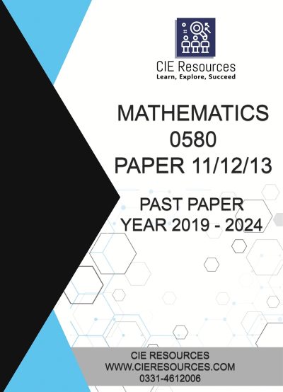 Mathematics 0580 IGCSE Past Paper 11/12/13 Core Exam {2019-2024}